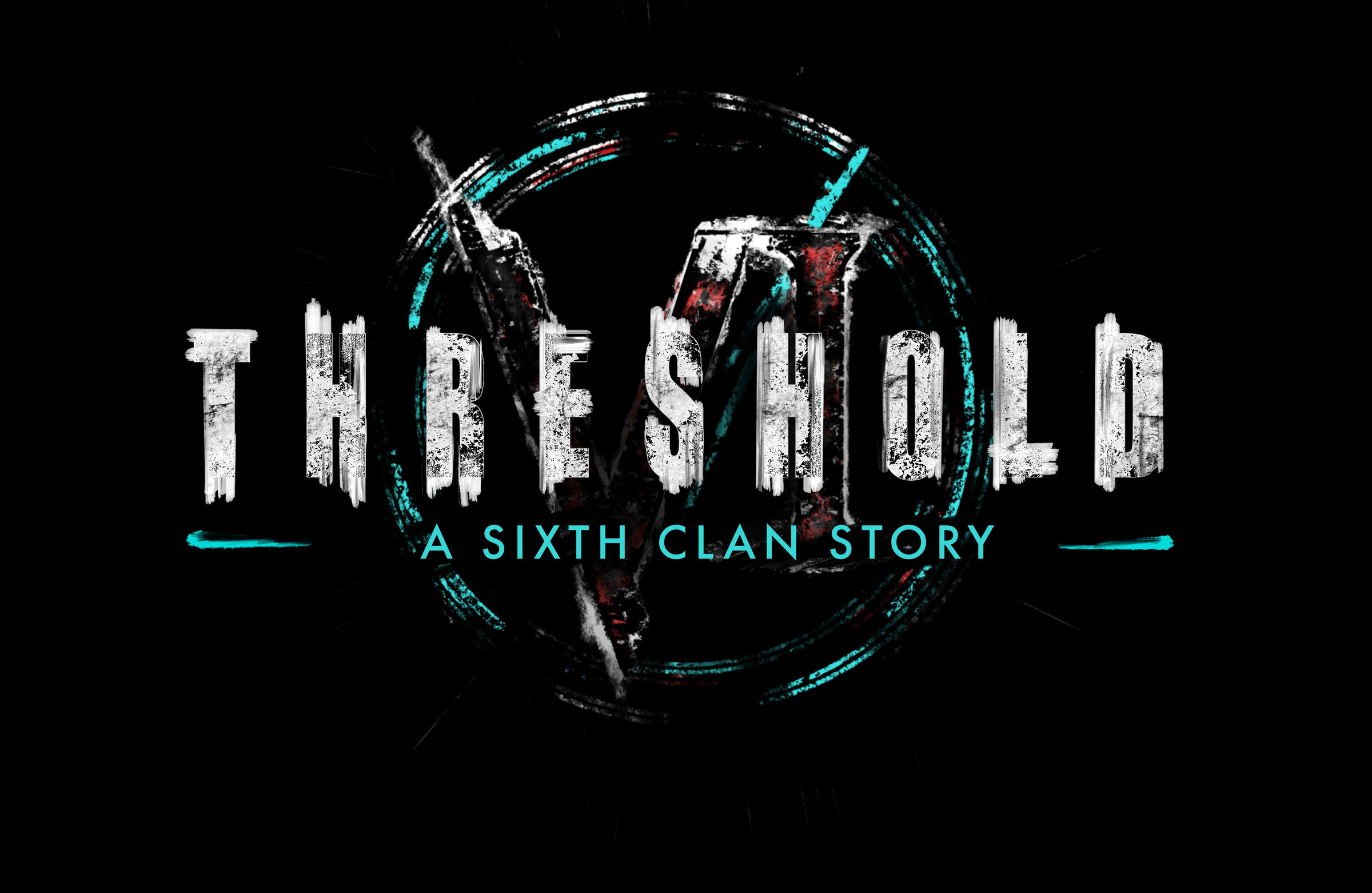 Threshold: A Sixth Clan Story